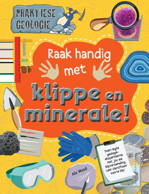 Raak handig met klippe en minerale!