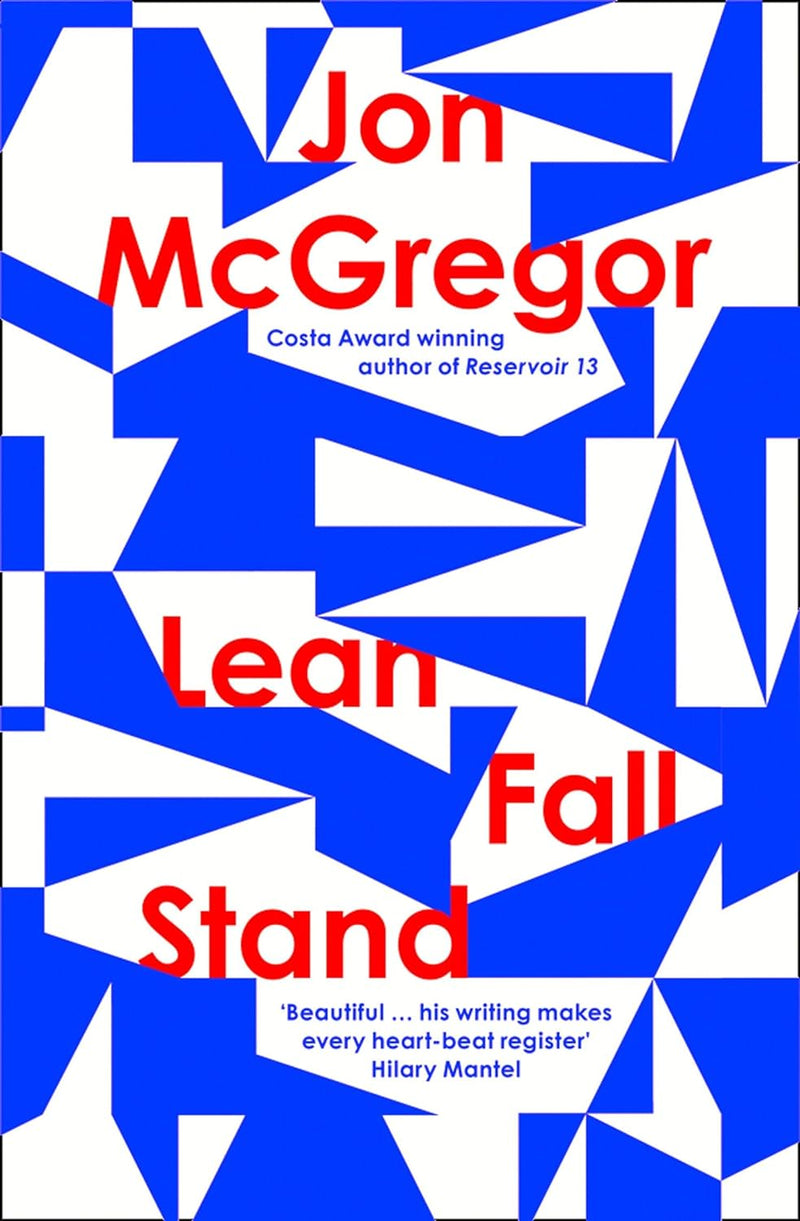 Lean, Fall, Stand