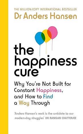 The Happiness Cure