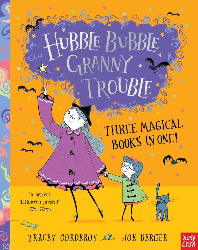 Hubble Bubble, Granny Trouble [3-1 Omnibus]