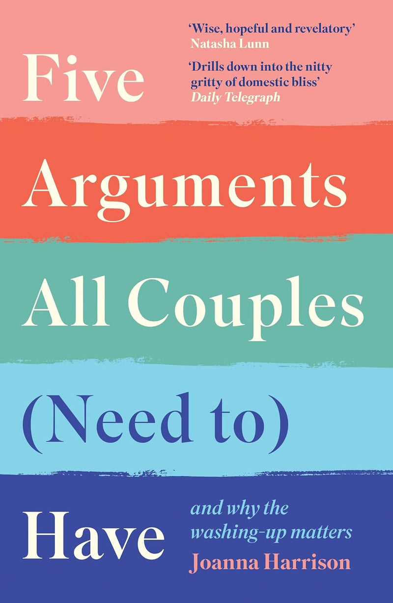 Five Arguments All Couples (Need To) Have