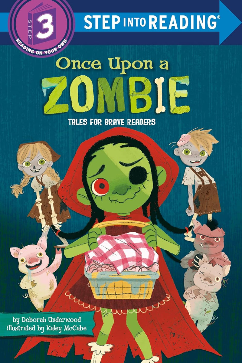 Once Upon a Zombie: Tales for Brave Readers Level 3