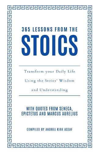 365 Lessons from the Stoics