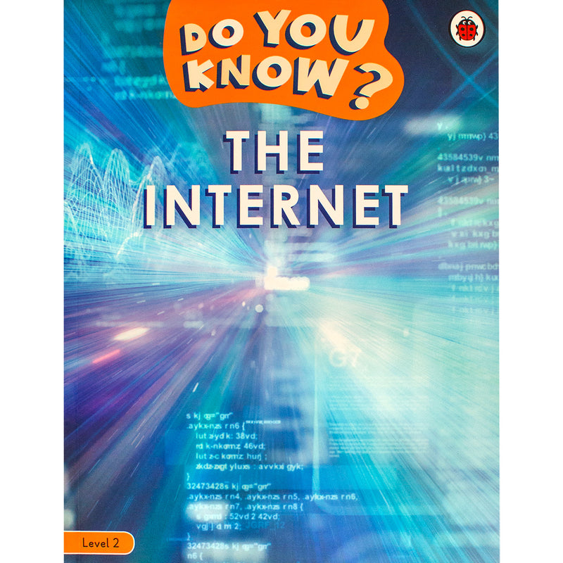 Do You Know?   The Internet