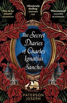 The Secret Diaries of Charles Ignatius Sancho