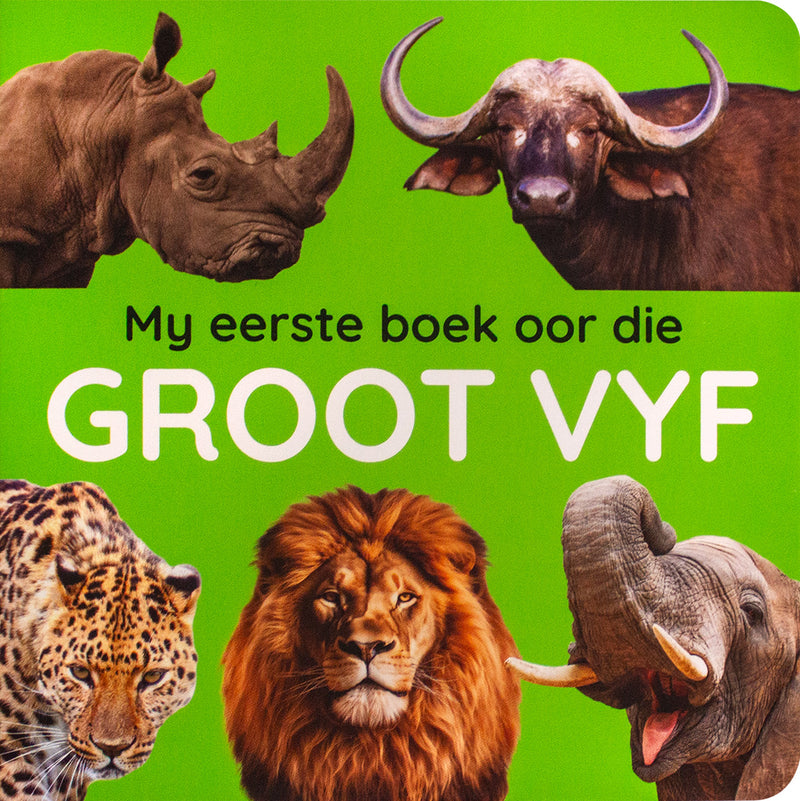 My eerste boek oor die Groot Vyf