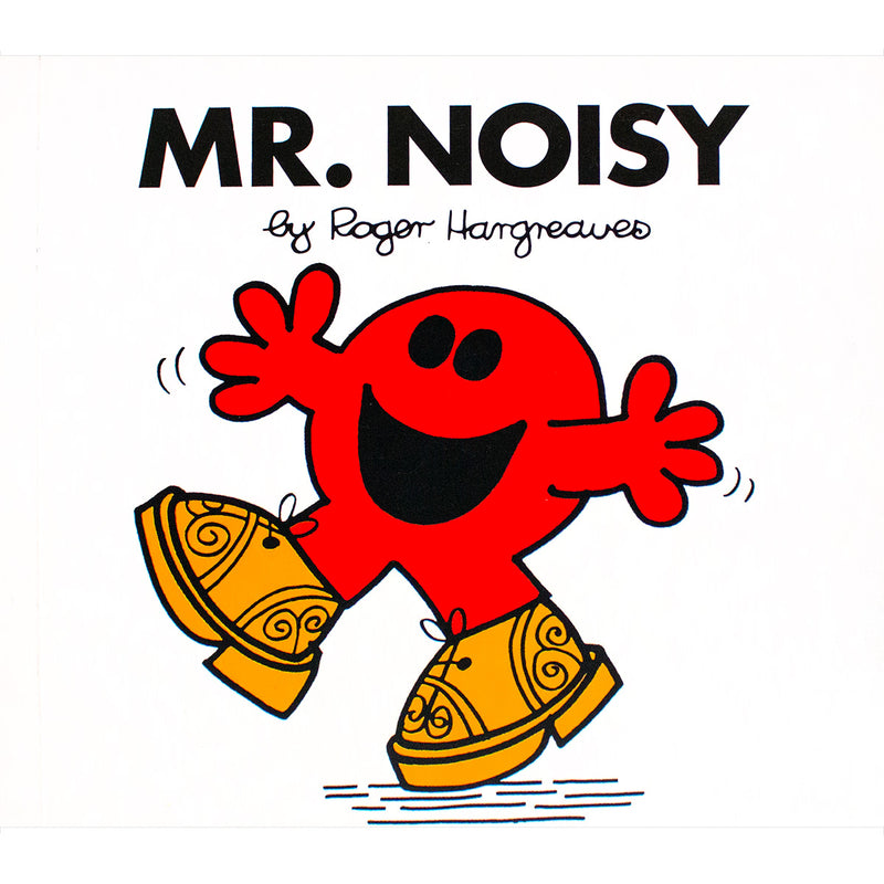 Mr. Noisy