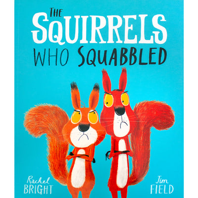 Squirrels Who Squabbled