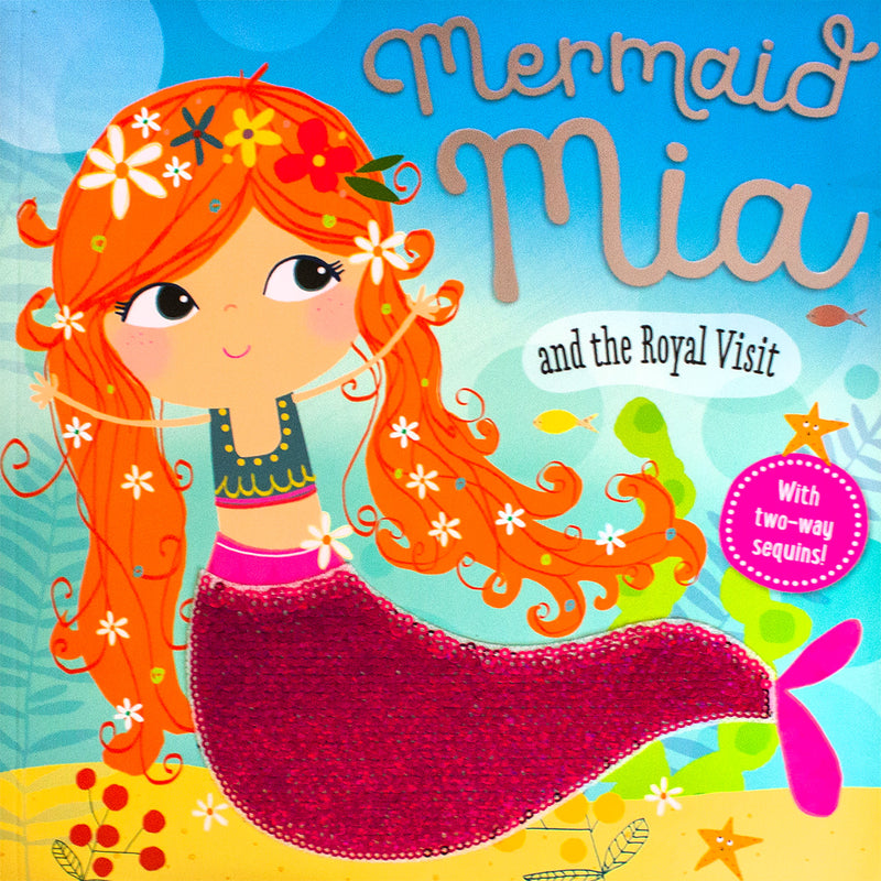 Mermaid Mia and the Royal Visit