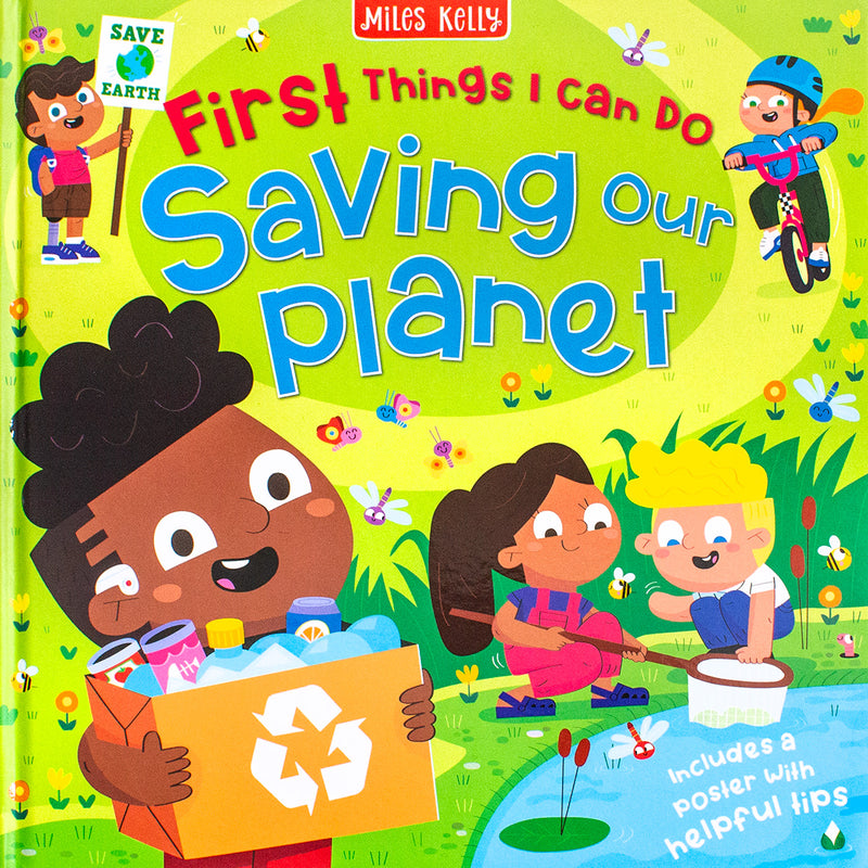 First Things I Can Do: Saving Our Planet