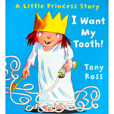 Little Princess - I Want My Tooth