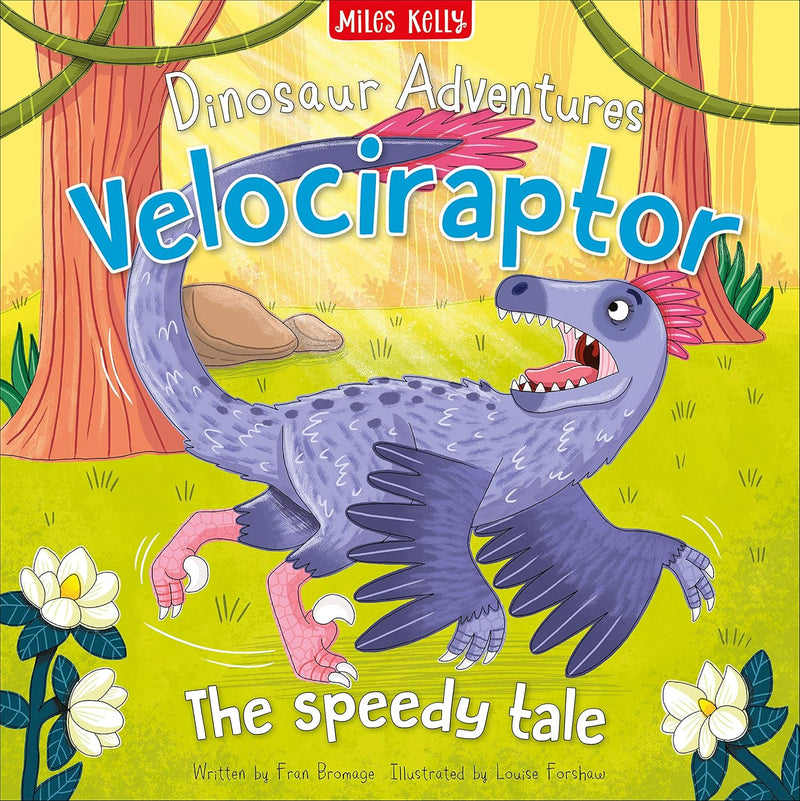 Velociraptor: The Speedy Tale