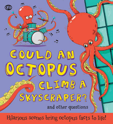 Could An Octopus Climb A Sky Scraper?