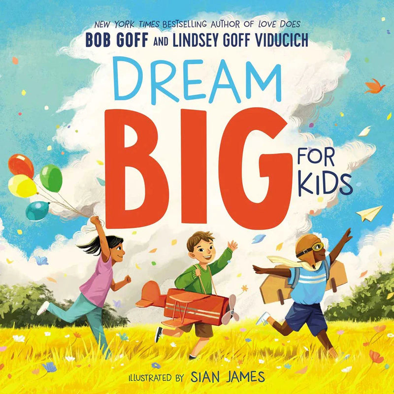 Dream Big For Kids