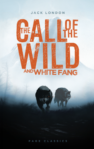 The Call of the Wild and White Fang