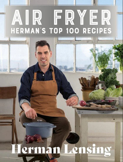 Air Fryer: Herman’s Top 100 Recipes