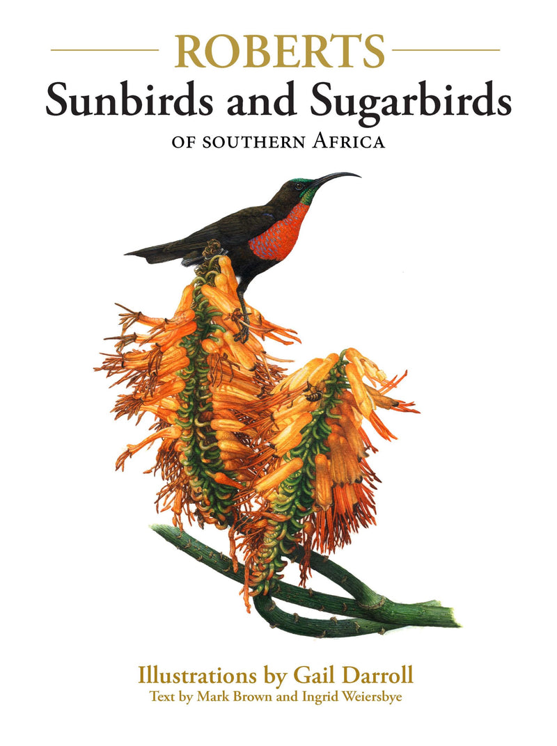 Roberts Sunbirds and Sugarbirds Southern Africa