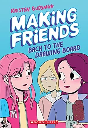 Making Friends: Back to the Drawing Board - Readers Warehouse