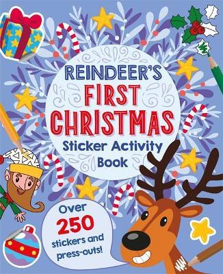 Reindeer's First Christmas Sticker Activity Book - Readers Warehouse