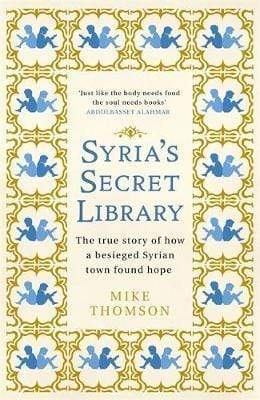 Syria's Secret Library - Readers Warehouse