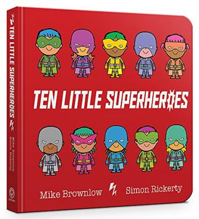 Ten Little Superheroes Board Book - Readers Warehouse