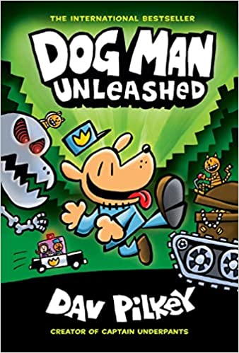 The Adventures Of Dog Man - Unleashed - Readers Warehouse