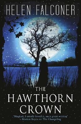 The Hawthorn Crown - Readers Warehouse