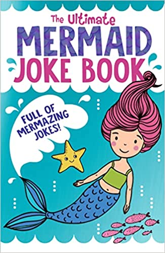 The Ultimate Mermaid Joke Book - Readers Warehouse