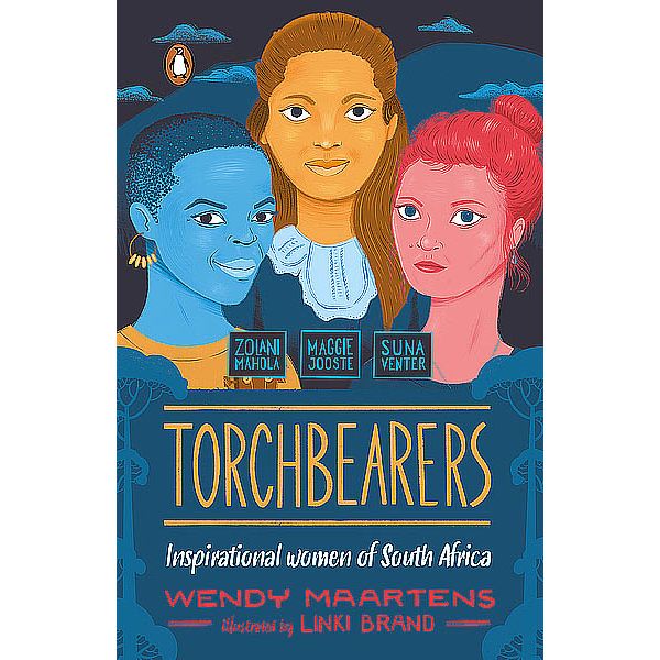 Torchbearers: Zolani, Maggie, Suna - Readers Warehouse