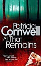 All That Remains Patricia Cornwell