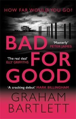 Bad For Good - Readers Warehouse