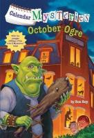 Calendar Mysteries - October Ogre - Readers Warehouse