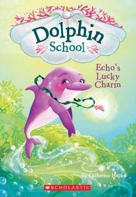 Dolphin School - Echo&