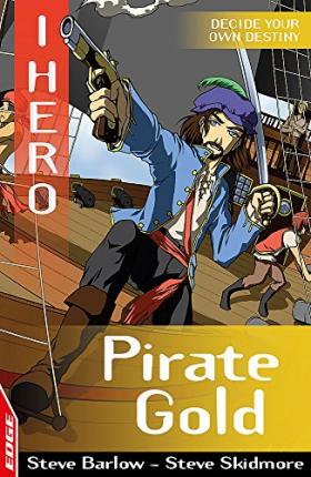 Edge - I Hero - Pirate Gold - Readers Warehouse